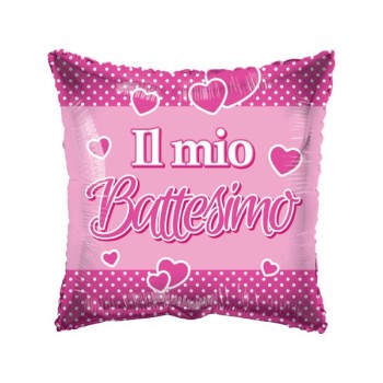 Palloncino mylar quadrato 18" Cm. 45 - Il mio battesimo - Rosa