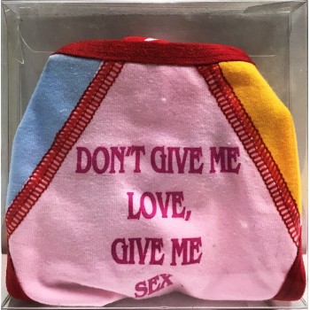 Perizoma donna umoristico - Taglia unica - Don't give me love, give me sex