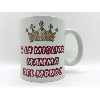 Tazza mug ceramica "6 la miglior mamma del mondo"