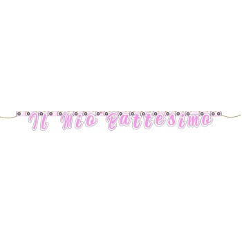 Festone banner scritta Cm. 210 - Il mio battesimo rosa