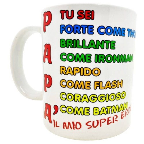 Tazza mug ceramica "Papà tu sei forte come Thor, brillante come Ironman..."