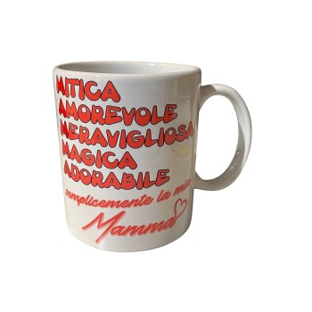 Tazza mug ceramica "Semplicemente la mia mamma!"