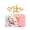 Cake topper acrilico Bride to Be gold Cm. 15x16