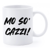 Tazza mug ceramica "La str..azzata" in scatola - Mo so' cazzi