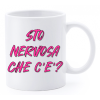 Tazza mug ceramica "La str..azzata" in scatola - Sto nervosa che c'è?