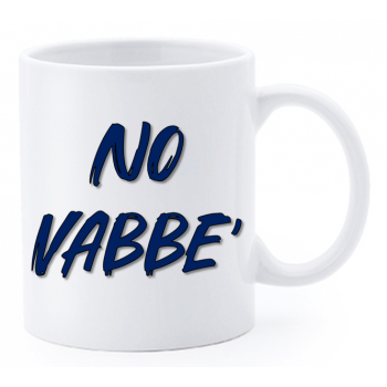 Tazza mug ceramica "La str..azzata" in scatola - No vabbe'