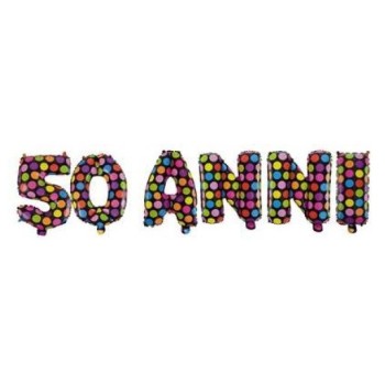 Palloncino mylar scritta lettere "50 Anni" H. Cm. 35