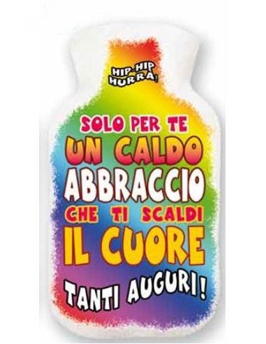 Borsa acqua calda con rivestimento Cm. 15x26 Tanti Auguri