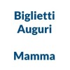 Biglietti Mamma
