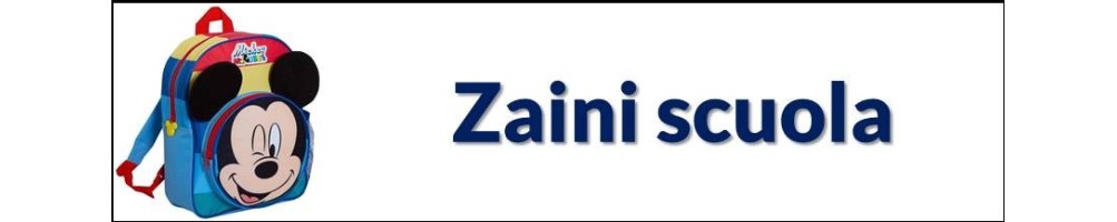 Zaini scuola