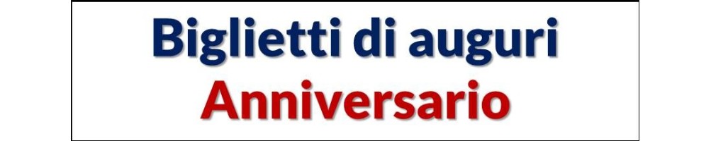 Biglietti Anniversario