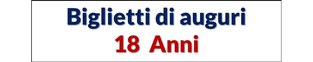 Biglietti 18 Anni