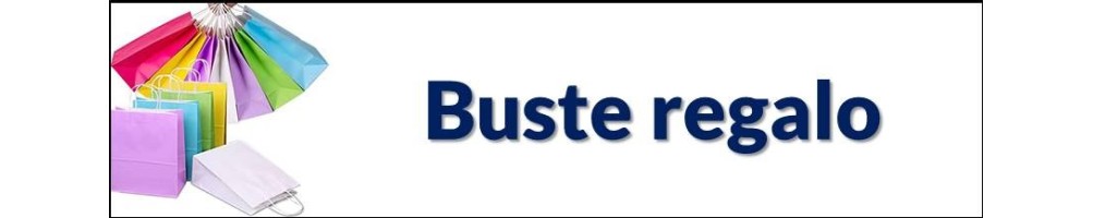 Buste regalo