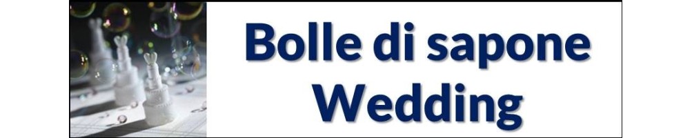 Bolle sapone Wedding