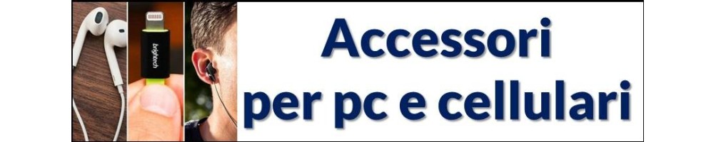 Accessori pc e telefoni