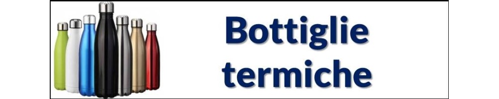 Bottiglie termiche