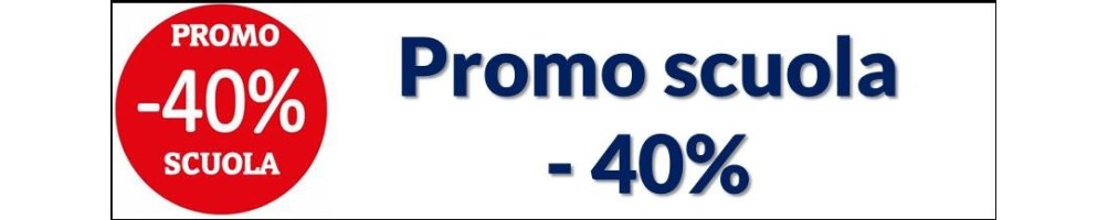 Promo scuola SCONTO 40%