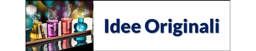 Idee originali