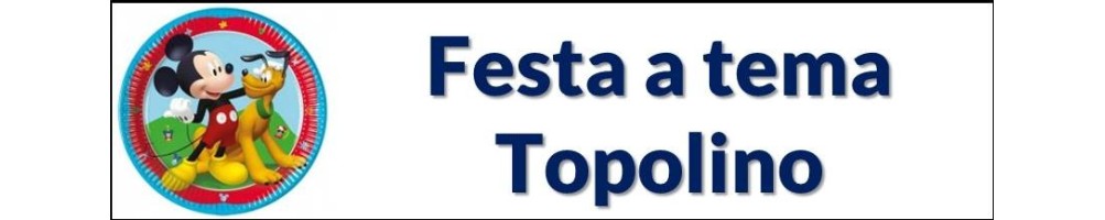 Festa a tema Topolino