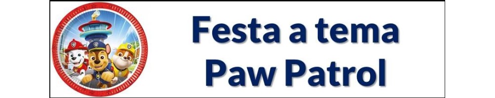 Festa a tema Paw Patrol