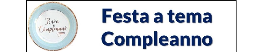 Festa a tema Compleanno
