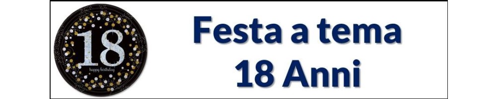 Festa a tema 18 Anni