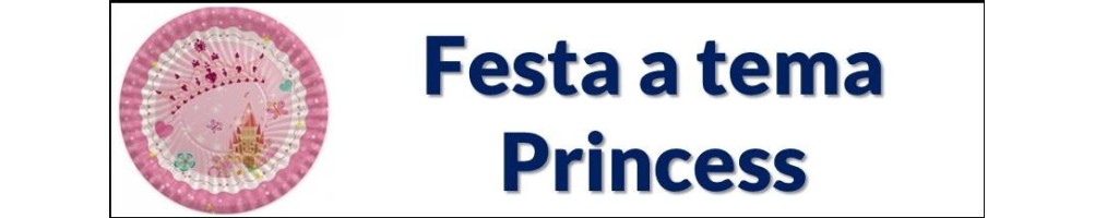 Festa a tema Princess