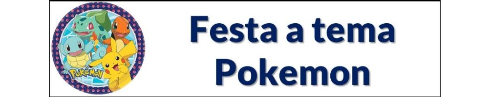 Festa a tema Pokemon