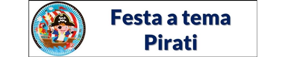 Festa a tema Pirati