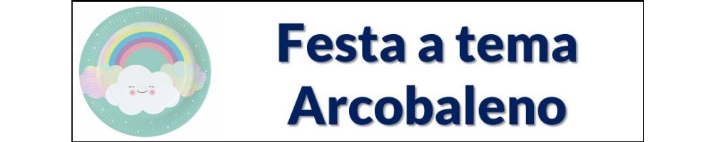 Festa a tema Arcobaleno