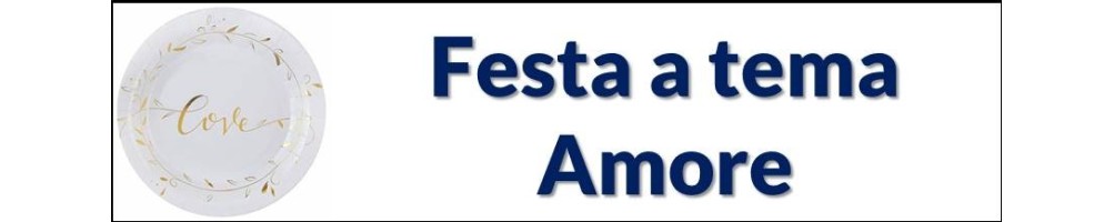 Festa a tema Amore