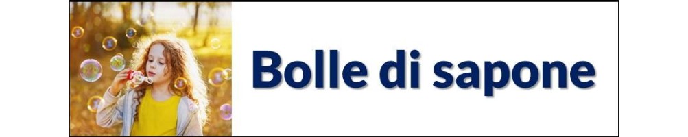 Bolle di sapone