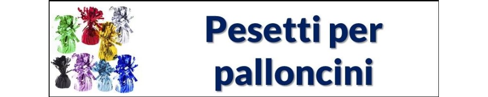 Pesetti per palloncini