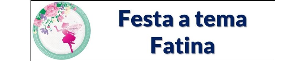 Festa a tema Fatina